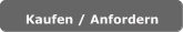 Kaufen / Anfordern